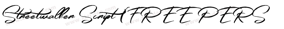 Streetwalker Script (FREE PERSONAL USE)字体转换